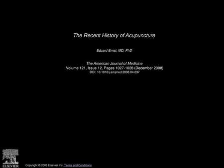 The Recent History of Acupuncture