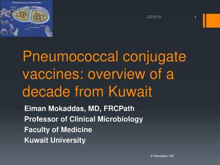 Pneumococcal conjugate vaccines: overview of a decade from Kuwait