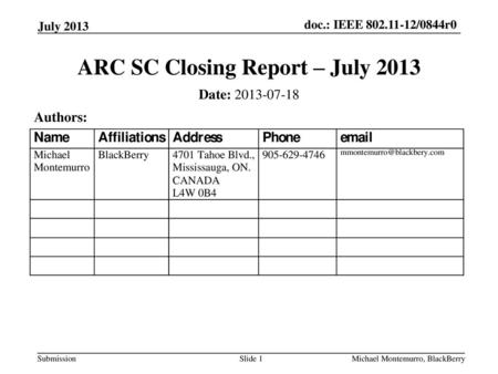 ARC SC Closing Report – July 2013