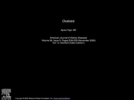 Oxalosis American Journal of Kidney Diseases