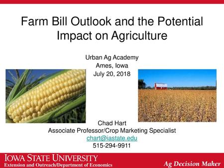 Farm Bill Outlook and the Potential Impact on Agriculture