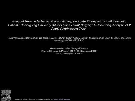 Effect of Remote Ischemic Preconditioning on Acute Kidney Injury in Nondiabetic Patients Undergoing Coronary Artery Bypass Graft Surgery: A Secondary.