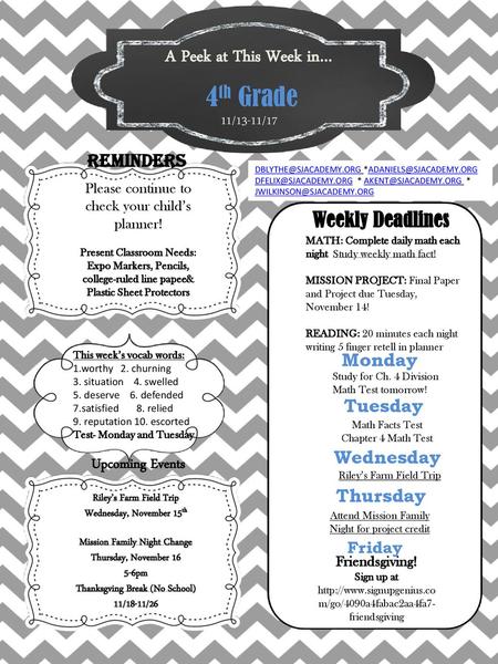 4th Grade A Peek at This Week in… Weekly Deadlines REMINDERS Monday