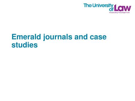 Emerald journals and case studies