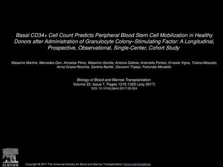 Basal CD34+ Cell Count Predicts Peripheral Blood Stem Cell Mobilization in Healthy Donors after Administration of Granulocyte Colony–Stimulating Factor: