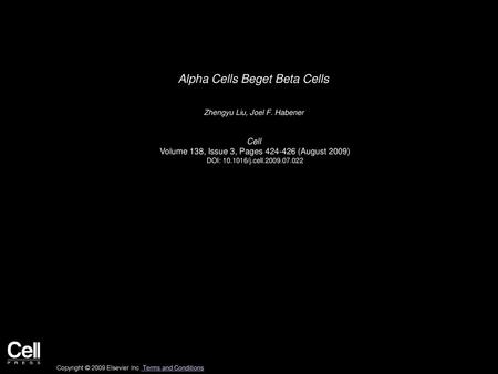 Alpha Cells Beget Beta Cells