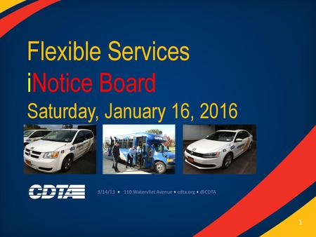 Flexible Services iNotice Board Saturday, January 16, 2016