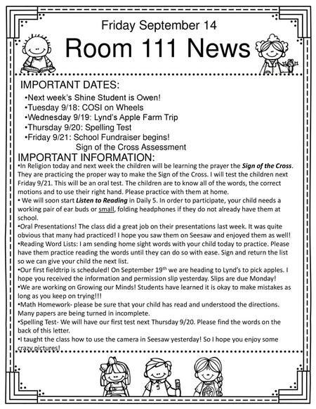 Room 111 News Friday September 14 Important dates: