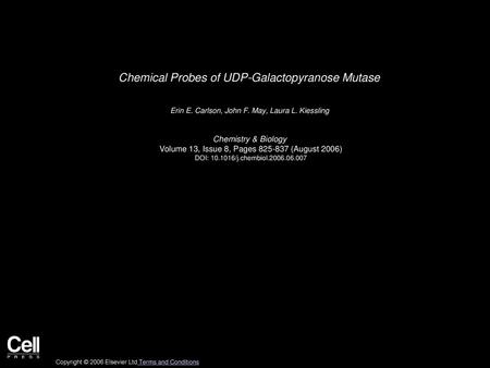 Chemical Probes of UDP-Galactopyranose Mutase