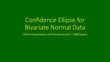 Confidence Ellipse for Bivariate Normal Data