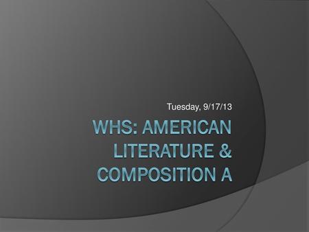 WHS: American literature & composition a