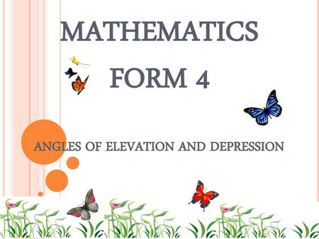 ANGLES OF ELEVATION AND DEPRESSION