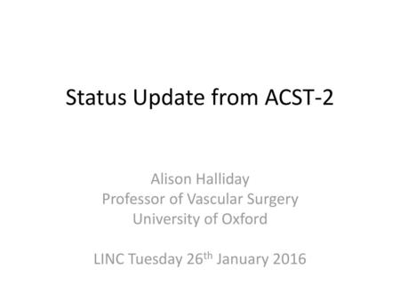 Status Update from ACST-2