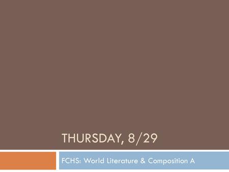 FCHS: World Literature & Composition A