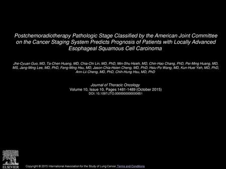 Postchemoradiotherapy Pathologic Stage Classified by the American Joint Committee on the Cancer Staging System Predicts Prognosis of Patients with Locally.