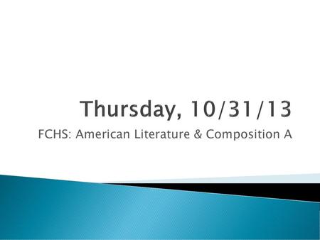 FCHS: American Literature & Composition A