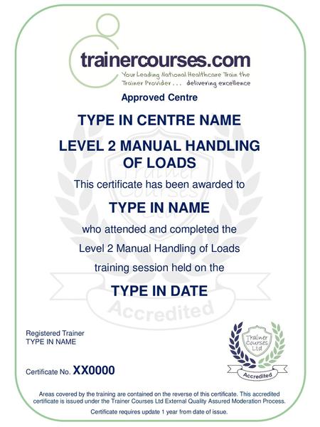 LEVEL 2 MANUAL HANDLING OF LOADS