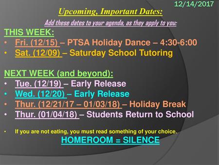 Upcoming, Important Dates: