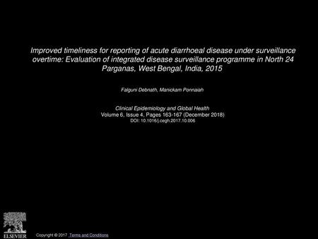 Improved timeliness for reporting of acute diarrhoeal disease under surveillance overtime: Evaluation of integrated disease surveillance programme in.