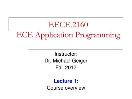 EECE.2160 ECE Application Programming