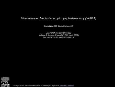 Video-Assisted Mediastinoscopic Lymphadenectomy (VAMLA)