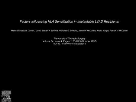 Factors Influencing HLA Sensitization in Implantable LVAD Recipients