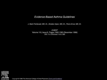 Evidence-Based Asthma Guidelines