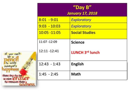 “Day B” January 17, :01 - 9:01 Exploratory 9: :03