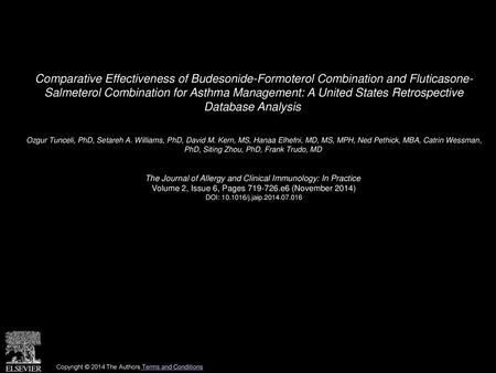 Comparative Effectiveness of Budesonide-Formoterol Combination and Fluticasone- Salmeterol Combination for Asthma Management: A United States Retrospective.