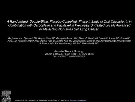 A Randomized, Double-Blind, Placebo-Controlled, Phase II Study of Oral Talactoferrin in Combination with Carboplatin and Paclitaxel in Previously Untreated.