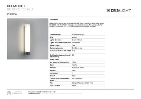 DELTALIGHT BE COOL 155 ALU ALU Description