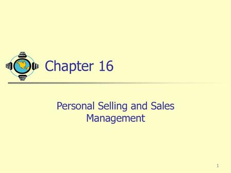 Personal Selling and Sales Management