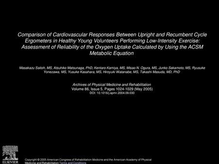 Comparison of Cardiovascular Responses Between Upright and Recumbent Cycle Ergometers in Healthy Young Volunteers Performing Low-Intensity Exercise: