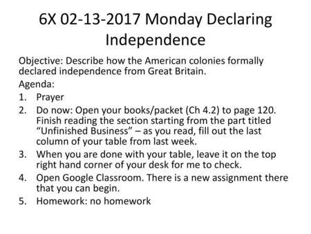 6X Monday Declaring Independence