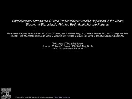 Endobronchial Ultrasound-Guided Transbronchial Needle Aspiration in the Nodal Staging of Stereotactic Ablative Body Radiotherapy Patients  Macarena R.