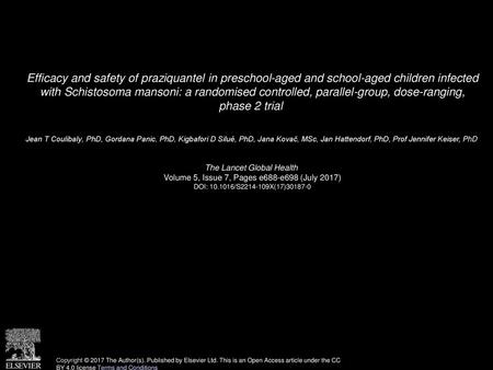 Efficacy and safety of praziquantel in preschool-aged and school-aged children infected with Schistosoma mansoni: a randomised controlled, parallel-group,