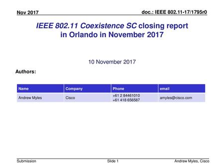 IEEE Coexistence SC closing report in Orlando in November 2017