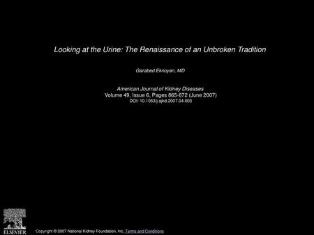 Looking at the Urine: The Renaissance of an Unbroken Tradition