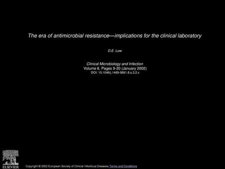 D.E. Low  Clinical Microbiology and Infection 