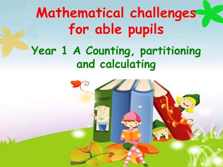 Mathematical challenges for able pupils