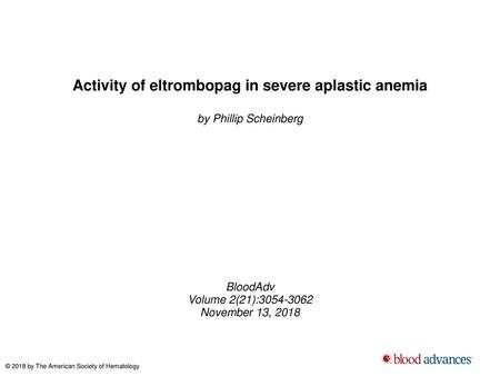 Activity of eltrombopag in severe aplastic anemia