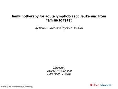 Immunotherapy for acute lymphoblastic leukemia: from famine to feast