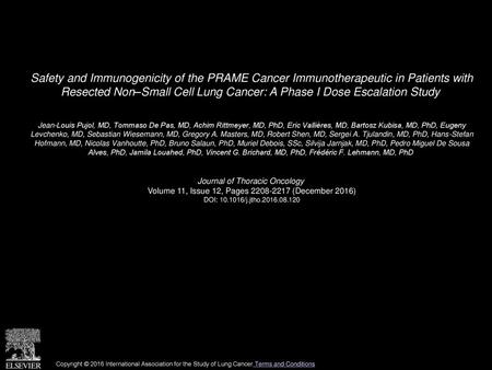 Safety and Immunogenicity of the PRAME Cancer Immunotherapeutic in Patients with Resected Non–Small Cell Lung Cancer: A Phase I Dose Escalation Study 