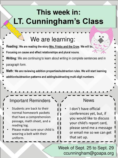 LT. Cunningham’s Class This week in: We are learning: