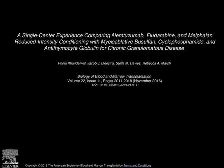 A Single-Center Experience Comparing Alemtuzumab, Fludarabine, and Melphalan Reduced-Intensity Conditioning with Myeloablative Busulfan, Cyclophosphamide,