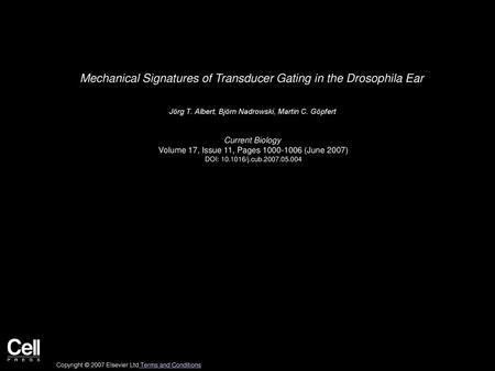 Mechanical Signatures of Transducer Gating in the Drosophila Ear