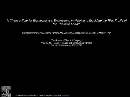 Is There a Role for Biomechanical Engineering in Helping to Elucidate the Risk Profile of the Thoracic Aorta?  Giampaolo Martufi, PhD, Arianna Forneris,