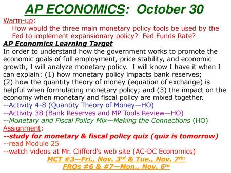 MCT #3—Fri., Nov. 3rd & Tue., Nov. 7th; FRQs #6 & #7—Mon., Nov. 6th