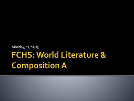 FCHS: World Literature & Composition A