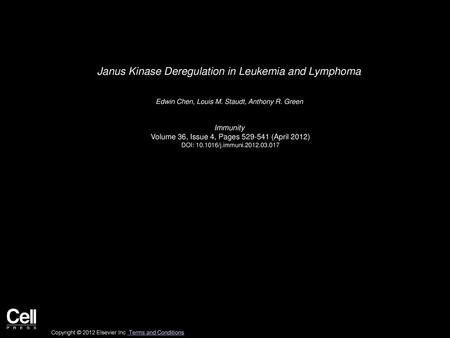 Janus Kinase Deregulation in Leukemia and Lymphoma